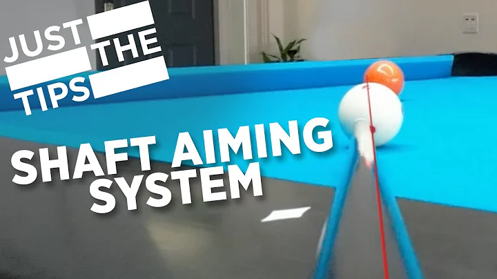 JUST THE TIPS - SHAFT AIMING SYSTEM - DayDayNews