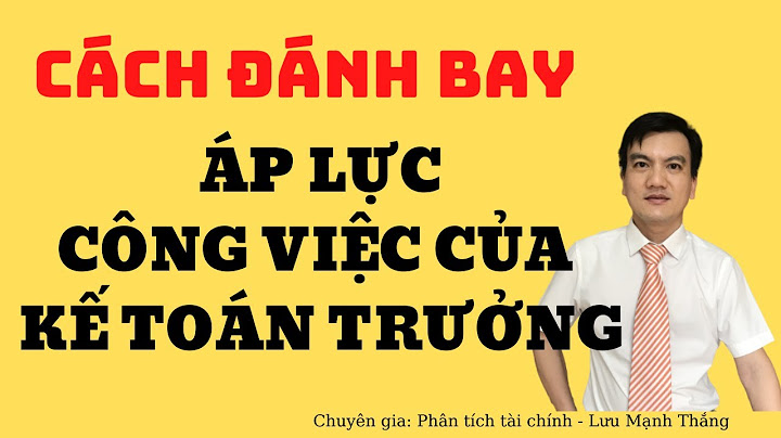 Các công việc kế toán trưởng cần gải quyết năm 2024