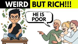 7 Weird Behaviors That Indicate a Future Millionaire