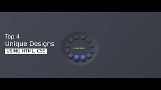 Top 4 Unique designs using HTML, CSS from Codepen