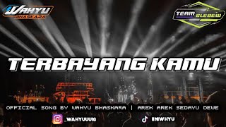 DJ TERBAYANG BAYANG KAMU X BAHAGIA DENGANMU FULL BASS TERBARU 2024