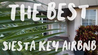 Airbnb Tour & Review | Siesta Key, FL Best Stays