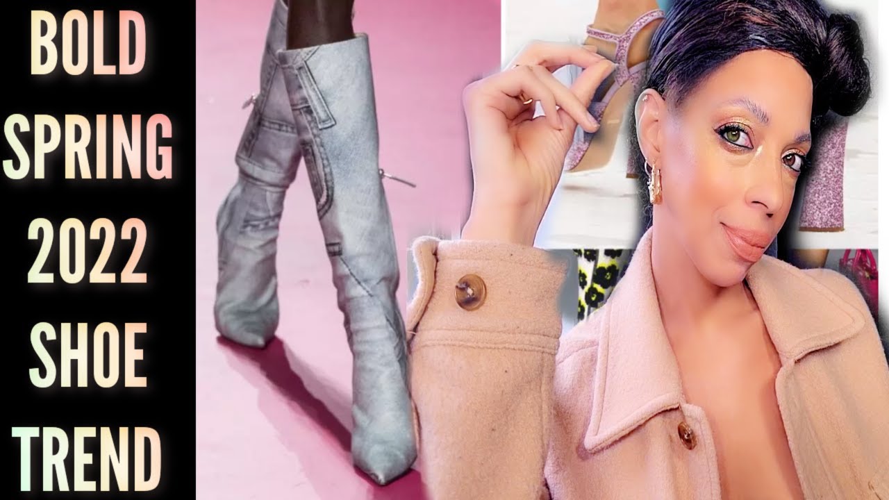 SHOE SPRING/SUMMER TRENDS 2022 THAT WILL KEEP YOU ON YOUR TOES