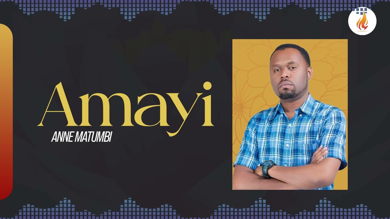 Anne Matumbi - Amayi
