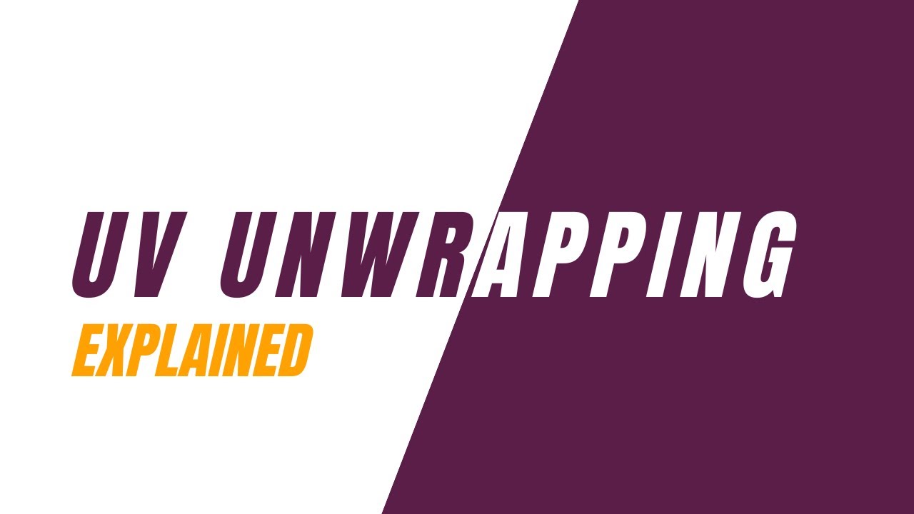 UV unwrapping explained - YouTube