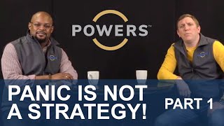 Panic Is Not A Strategy - Webinar Series Part 1