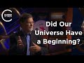George Smoot III Did Our Universe Have A Beginning 