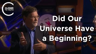 George Smoot III  Did Our Universe Have a Beginning?