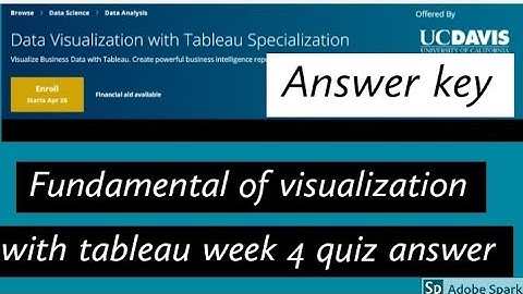 Fundamental of visualization with tableau week 4 quiz answer | specialzation of tableau answer key