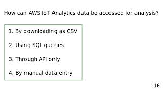 AWS IoT Analytics - Quiz