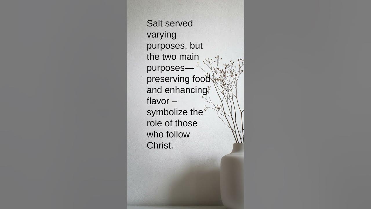 Salt of the Earth: Agents of Preservation and Enrichment
