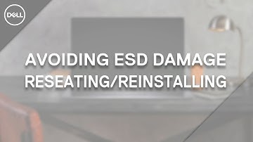 How to Avoid ESD Damage (Official Dell Tech Support)