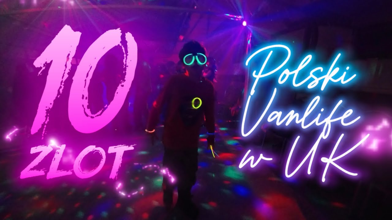 10 ZLOT Polski Vanlife w UK Silence Disco Party i Super Weekend w Stratford upon Avon Racecourse