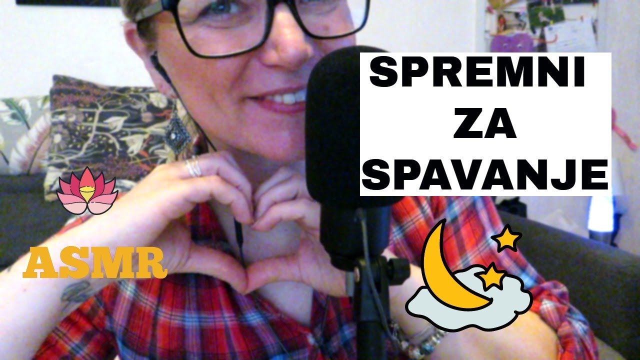 ASMR II ARE YOU READY TO FALL ASLEEP II DA LI STE SPREMNI ZA SPAVANJE 😴 😊