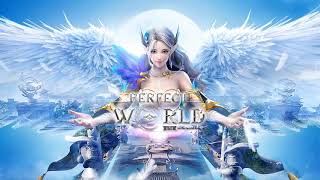 Perfect World VNG | Chill Nhạc Perfect World VNG screenshot 3