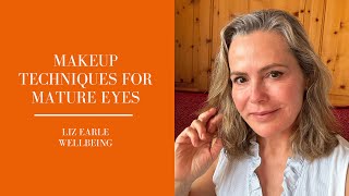 Simple makeup tricks for mature, hooded eyes | Liz Earle Wellbeing