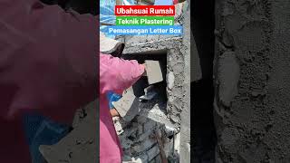 Teknik Plastering Letter Box