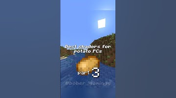 EVEN MORE shaders for potato PCs 🔥