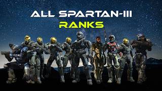 All Spartan-III Ranks IN ORDER