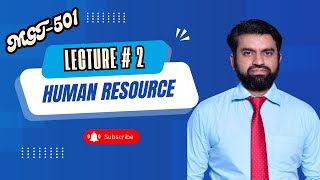MGT501 Lesson 2: Essentials of Management || Human Resource Management || Short Lecture