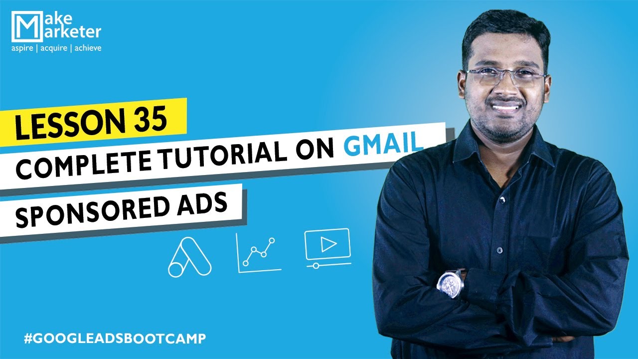 Google Ads Course | Gmail Ads Tutorial: Create Gmail Campaign in Google ...