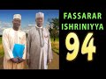 94  ishriniya da fassara daga dalibin profshiekh umar sani fagge