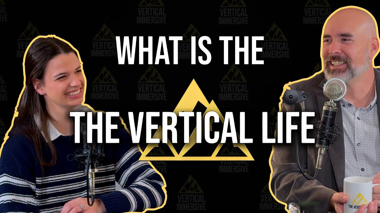 The Vertical Life's Vision