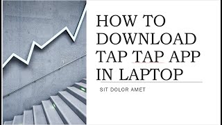 how to download taptap app in laptop ...... screenshot 5
