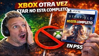 Xbox la VUELVE a LIAR Starfield NO está COMPLETO en Ps5