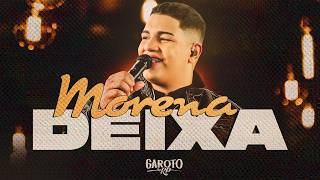 Morena Deixa | Garoto da RP [ DvD RP na Cavalgada ]