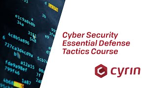 CYRIN Essential Defense Tactics Course