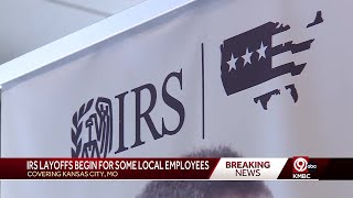 Layoffs to begin at Kansas City IRS