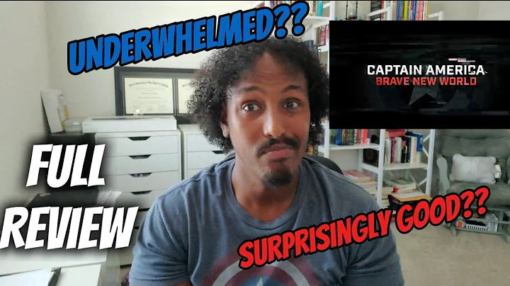 Captain America: Brave New World – The Good, The Bad, The Surprising!