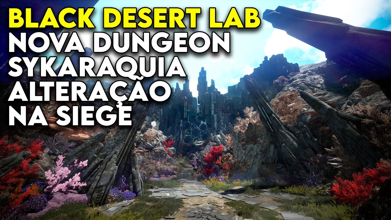 Black Desert Lab Nova Dungeon De gua 2 Fase E Altera o Na Siege 