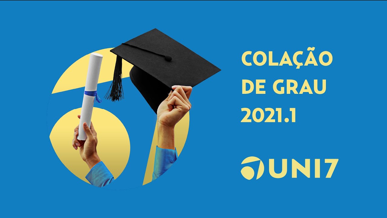 UNI7 - Colação de grau 2021.1 (versão estendida)