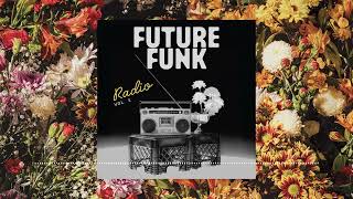 Future Funk Radio Vol. 1 - GRiZ