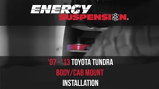 Energy Suspension: TOYOTA TUNDRA CAB MOUNT INSTALLATION