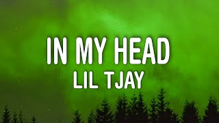 Lil Tjay - In My Head (Lyrics)