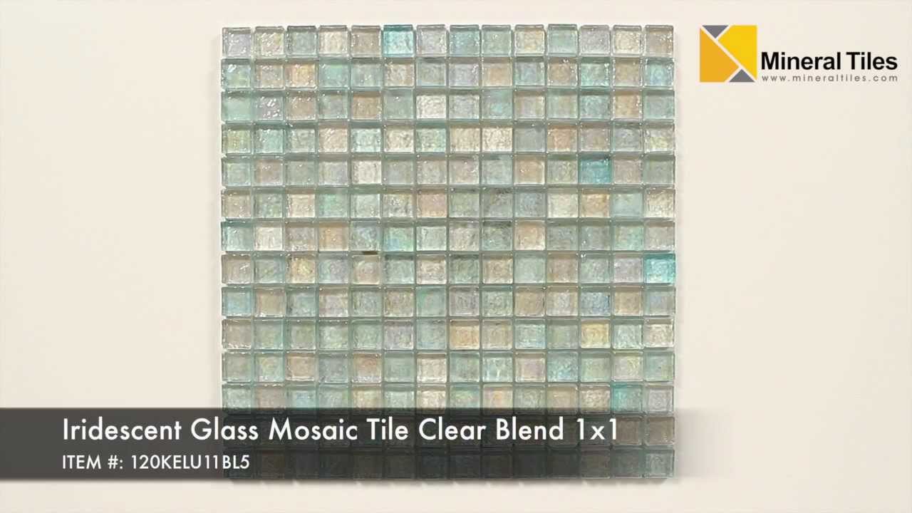 Iridescent Glass Mosaic Tile Clear Blend 1x1 120kelu11bl5 You Iridescent Glass Mosaic Tile Clear Blend 1x1 120kelu11bl5