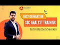 Next-Generation SOC Analyst Training | August Weekend Batch| Introduction Session