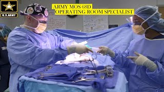 Army Surgery Technician-Operating Room Specialist MOS 68D