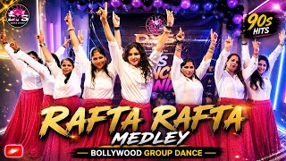 Rafta Rafta Medley | 90s Bollywood Hits | Ladies Group Dance | DYS Dance Fusion | DYS Dance Studio 🔥