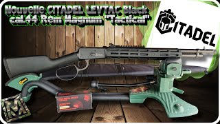 Carabine Citadel Levtac 92 Cal44 Mag Tactical La Lsg Tactical
