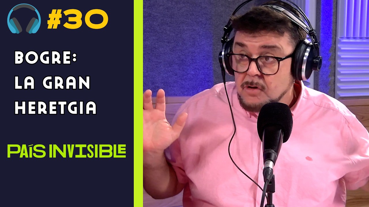 #30🎧 Bogre: la gran heretgia