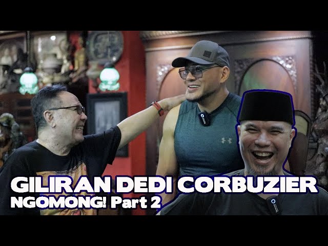 GILIRAN DEDI CORBUZIER NGOMONG! Part 2 class=