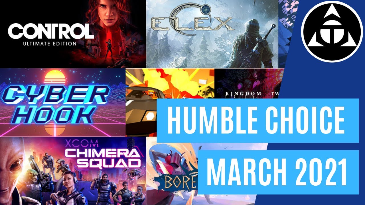 March 2021 Humble Choice Bundle Review - YouTube