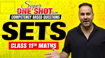 Class 11th Maths | Sets Super One Shot with Most important Competency Based Questions by Ushank Sir