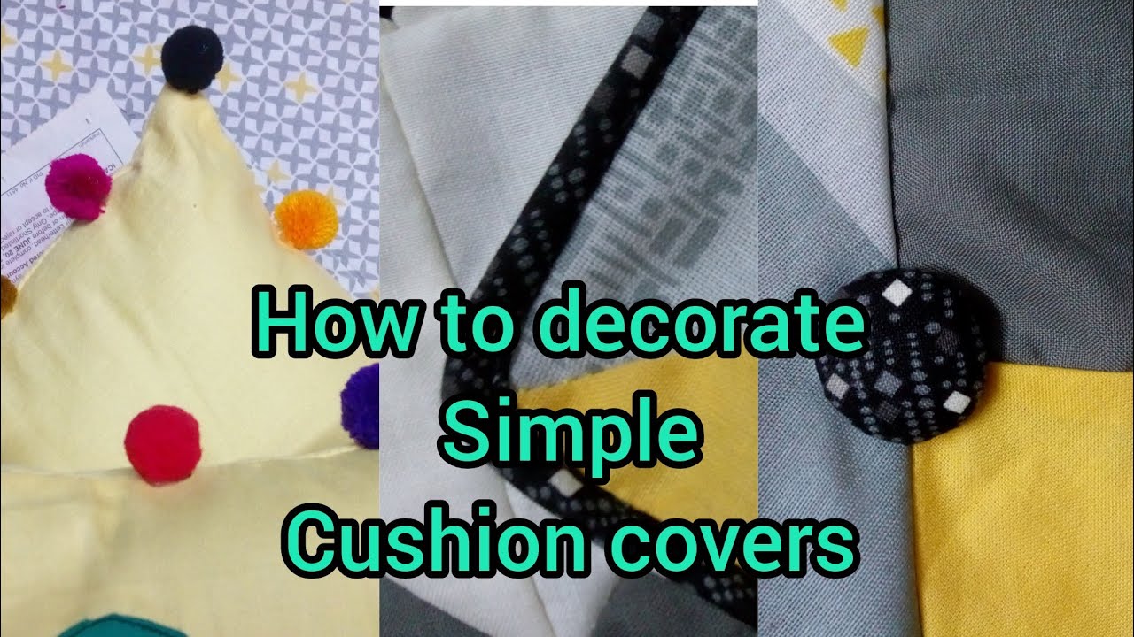 How to decorate simple cushion covers/سادا ڪشن ڪور ڪيئن سجائجن/tutorial