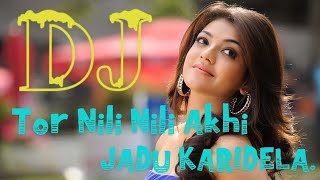 💕🎶 Tor Nili Nili Akhi Jadu Karidela. _ Sambalpuri Dj Song🎶💕