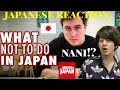 Japanese Reacts to 12 Things NOT to do in Japan (Abroad in Japan)